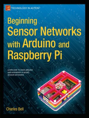 cover image of Beginning Sensor Networks with Arduino and Raspberry Pi